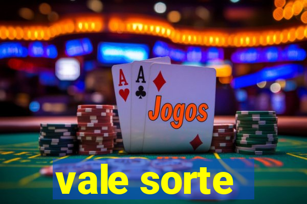 vale sorte - resultado hoje